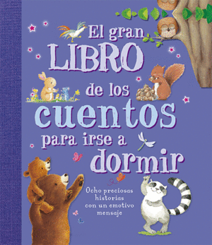 GRAN LIBRO DE LOS CUENTOS PARA IRSE A DORMIR, EL