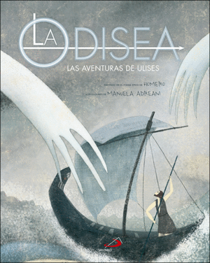 ODISEA, LA/LAS AVENTURAS DE ULISES