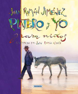 JUAN RAMON JIMENEZ - PLATERO Y