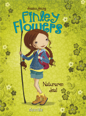 NATURAREN DEIA! - FINLEY FLOWERS