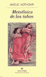 METAFÍSICA DE LOS TUBOS