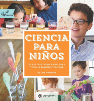 CIENCIA PARA NIÑOS ACTIVIDADES EN FAMILIA