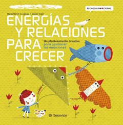 ENERGÍAS Y RELACIONES PARA CRECER