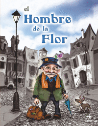 HOMBRE DE LA FLOR, EL