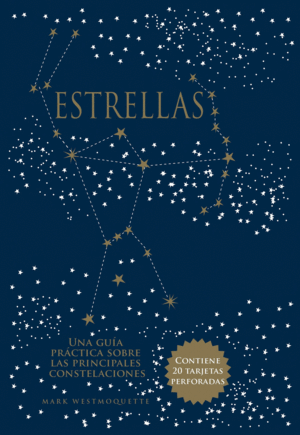 ESTRELLAS / GUIA PRACTICA PRINCIPALES CONSTELACION