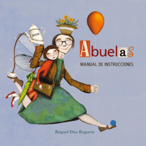 ABUELAS, MANUAL DE INSTRUCCIONES