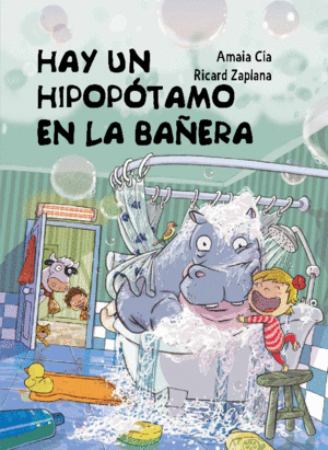 HAY UN HIPOPOTAMO EN LA BAÑERA