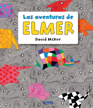 ELMER (RECOPILATORIO). AVENTURAS DE ELME