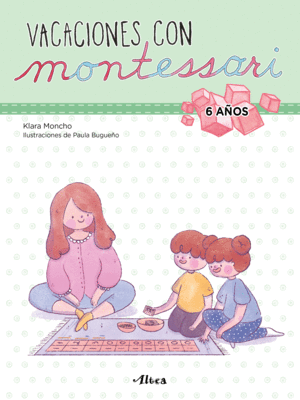 VACACIONES CON MONTESSORI - 6 A?OS