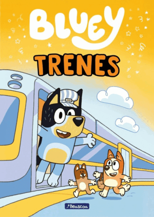 BLUEY.PRIMERAS LECTURAS TRENES