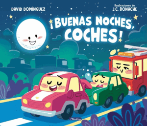 BUENAS NOCHES, COCHES