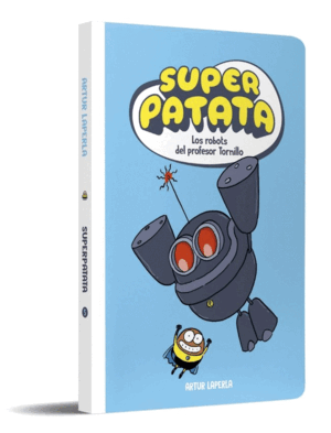 SUPERPATATA 05 LOS ROBOTS DEL PROFESOR T
