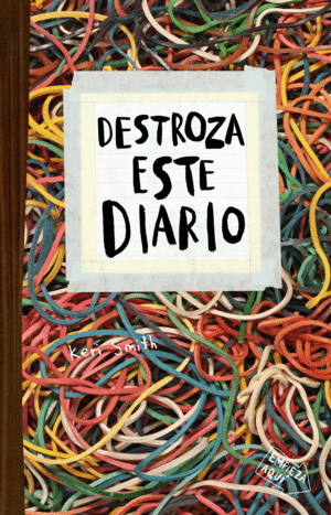 DESTROZA ESTE DIARIO (ELASTICOS)