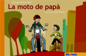 LA MOTO DE PAPÁ