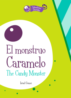 MONSTRUO CARAMELO, EL /THE CANDY MONSTER