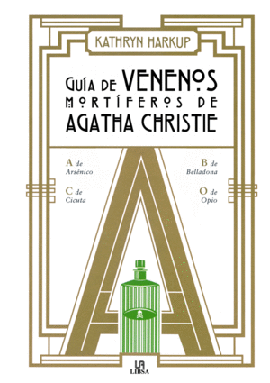 GUÍA DE VENENOS MORTÍFEROS DE AGATHA CHRISTIE