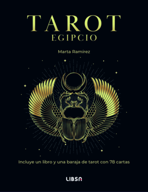 TAROT EGIPCIO. LIBRO + BARAJA TAROT 78 CARTAS