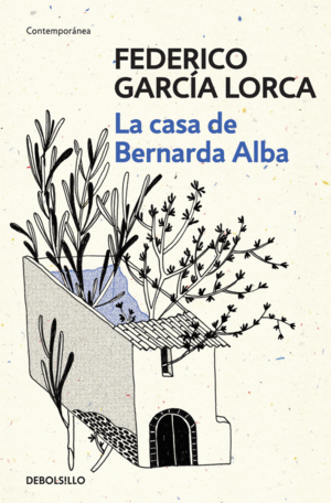 CASA DE BERNARDA ALBA, LA