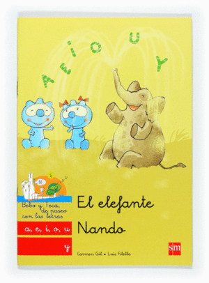 EL ELEFANTE NANDO: A, E, I, O, U, Y