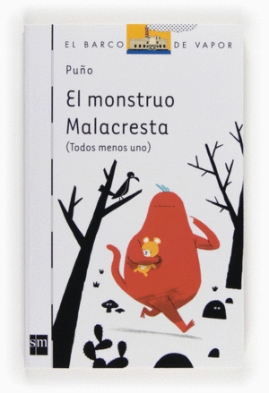 EL MONSTRUO MALACRESTA