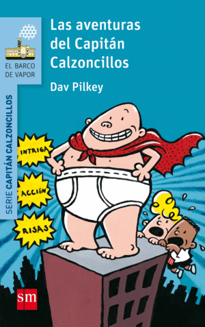 LAS AVENTURAS DEL CAPITAN CALZO