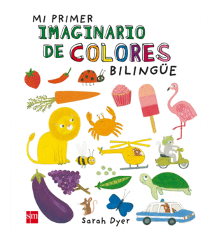 MI PRIMER IMAGINARIO DE COLORES BILINGÜE