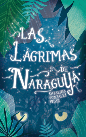 GA.331 LAS LAGRIMAS DE NARAGUYA