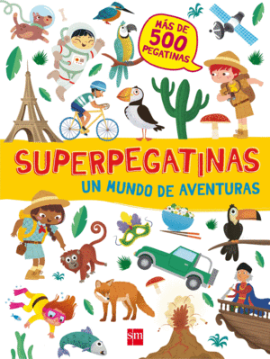 SUPERPEGATINAS UN MUNDO DE AVENTURAS