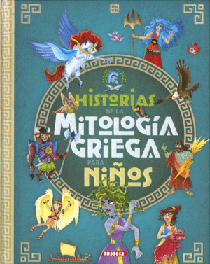 HISTORIAS DE LA MITOLOGÍA GRIEGA PARA NIÑOS