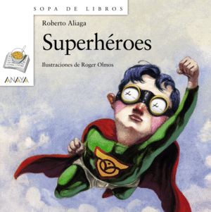 SUPERHÉROES