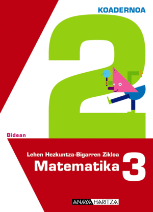 LH 3 - MATEMATIKA KOAD. 2 - BIDEAN