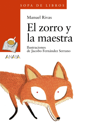 EL ZORRO Y LA MAESTRA