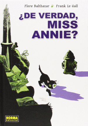 ¨DE VERDAD MISS ANNIE?