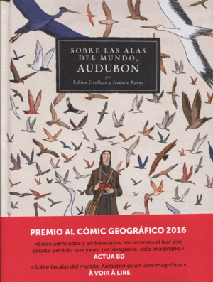 SOBRE LAS ALAS DEL MUNDO, AUDUBON