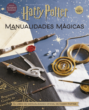 HARRY POTTER. MANUALIDADES MÁGICAS