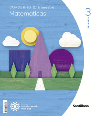 EP 3 - MATEMATICAS CUAD 2 - CONSTRUYENDO MUNDOS