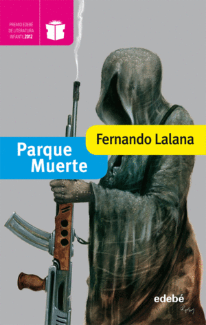 PARQUE MUERTE PREMIO EDEBE 2012