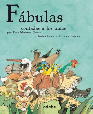 FABULAS CONTADAS A LOS NIÑOS