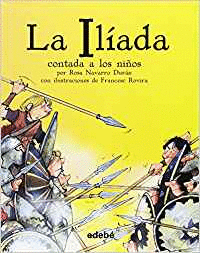 ILIADA CONTADA A LOS NI¥OS, LA