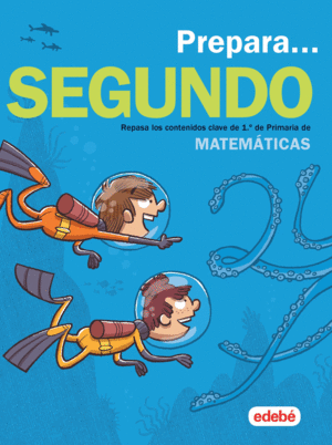 EP 1 - PREPARA MATEMATICAS 2 PRIMARIA