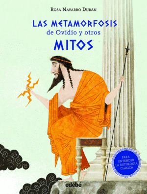 METAMORFOSIS DE OVIDIO Y OTROS MITOS, LAS (PARA EN