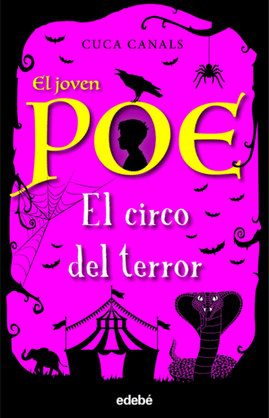 JOVEN POE, EL 8 - EL CIRCO DEL TERROR