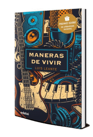 MANERAS DE VIVIR PREMIO EDEBE LITERATURA JUVENIL 2020