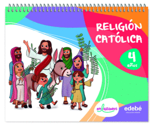 4 A¥OS - RELIGION CATOLICA - DE OTRA MANERA