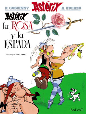 ASTÉRIX, LA ROSA Y LA ES