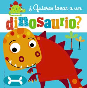 ¿QUIERES TOCAR UN DINOSA