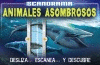 SCANORAMA. ANIMALES ASOMBROSOS