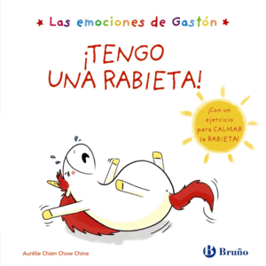 LAS EMOCIONES DE GASTÓN. ¡TENGO UNA RABIETA!