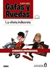 GAFAS Y RUEDAS. LA VIÑETA INDISCRETA