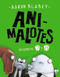 ANIMALOTES 7 Y 8. DESMADRE PREHISTÓRICO / SUPERMALOTES
